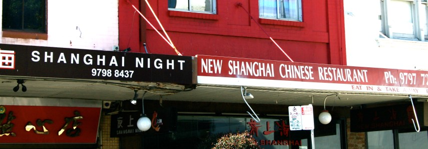 There are a fair few Shanghai's in Ashfield, choose wisely